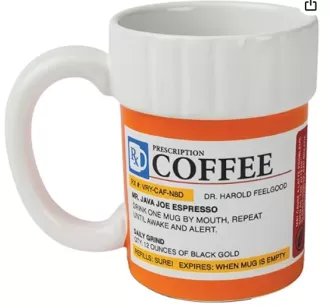 Prescription Coffee Mug - Large Funny Prescription Coffee Cup - Unique Pharmacy Gifts - Hilarious Novelty and Gag Gifts for Doctor